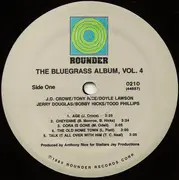 LP - Bluegrass Album Band Feat. J.D. Crowe / Tony Rice / Doyle Lawson / Jerry Douglas / Bobby Hicks / To - The Bluegrass Album Volume Four