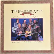 LP - Bluegrass Album Band Feat. J.D. Crowe / Tony Rice / Doyle Lawson / Jerry Douglas / Bobby Hicks / To - The Bluegrass Album Volume Four - Misprint