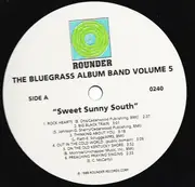 LP - Bluegrass Album Band - Sweet Sunny South - The Bluegrass Album Band Volume 5