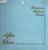 Bluegrass Student Union - After Class
