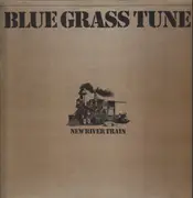 LP - Blue Grass Tune - New River Train - rare bluegrass private