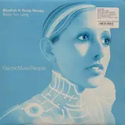 Bluefish - Been Too Long