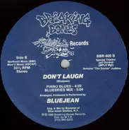 Bluejean - Don't Laugh