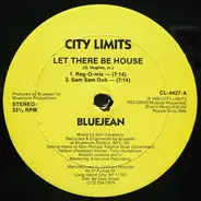 Bluejean - Let There Be House / Acizd Maddness