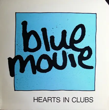Blue Movie - Hearts in Clubs