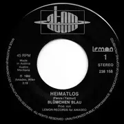 7inch Vinyl Single - Blümchen Blau - Heimatlos