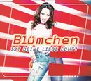 CD Single - Blümchen - Ist Deine Liebe Echt? - CD1
