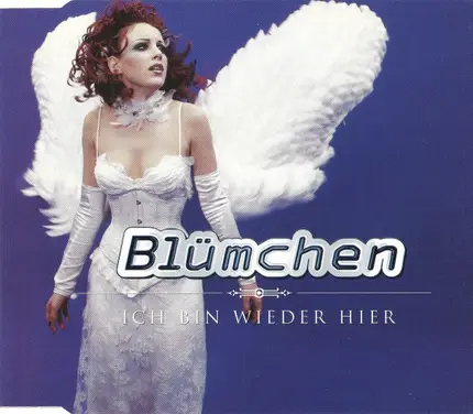Blümchen - Ich Bin Wieder Hier