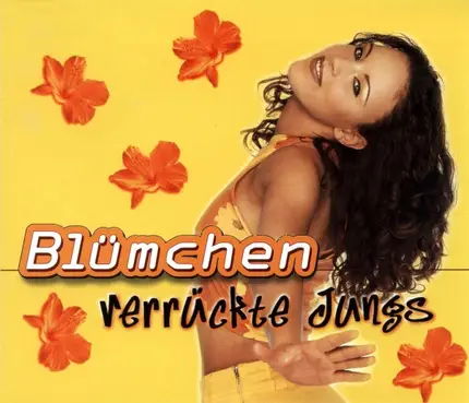 Blümchen - Verrückte Jungs