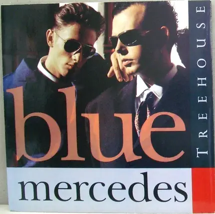 Blue Mercedes - Treehouse