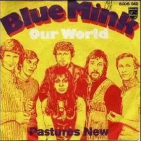 Blue Mink - Our World