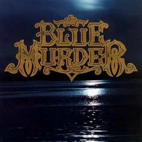 Blue Murder - Blue Murder