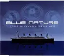 CD Single - Blue Nature - A Life So Changed (Dance Mix)