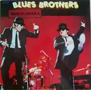 The Blues Brothers - Made in America