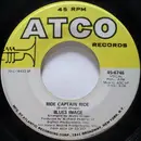 7inch Vinyl Single - Blues Image - Ride Captain Ride