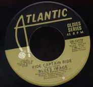 Blues Image / Robert John - Ride Captain Ride / The Lion Sleeps Tonight