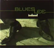 Blues Lee - Indeed