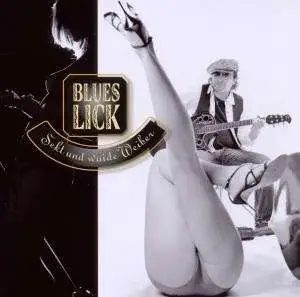 Blueslick - Sekt & Wuide Weiber