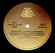 LP - Blues Pilz - Journey To Somewhere - rare german blues