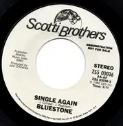 Bluestone - Single Again