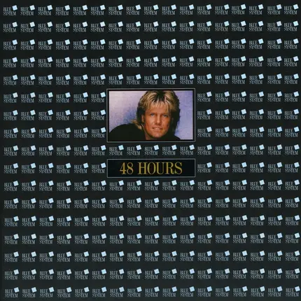 Blue System - 48 Hours