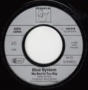 7'' - Blue System - My Bed Is Too Big