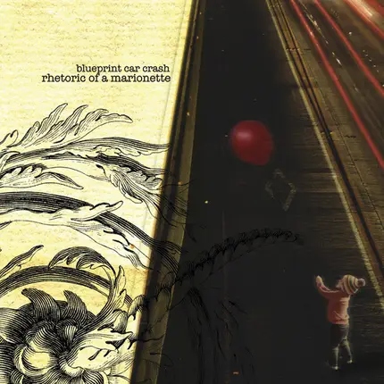 Blueprint Car Crash - Rhetoric Of A Marionette