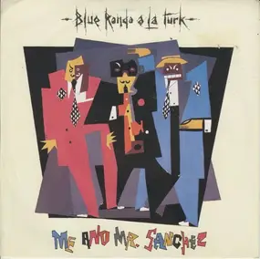 Blue Rondo a la Turk - Me And Mr. Sanchez