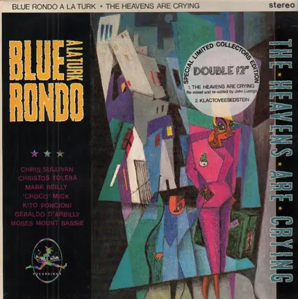 Blue Rondo À La Turk - The Heavens Are Crying