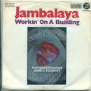 7'' - Blue Ridge Rangers - Jambalaya (On The Bayou) / Working On A Building