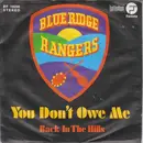 7'' - Blue Ridge Rangers - You Don't Owe Me