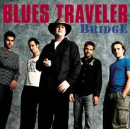 Blues Traveler - Bridge