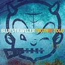 CD & DVD - Blues Traveler - Truth Be Told - Sealed
