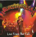 Double CD - Blues Traveler - Live From The Fall