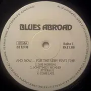 LP - Blues Abroad - And Now... For The Very First Time