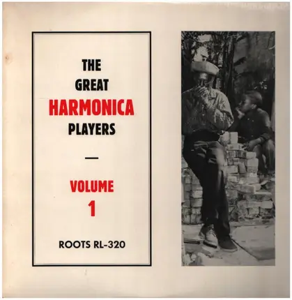 Blues Birdhead, George 'Bullet' Williams a.o. - The Great Harmonica Players Volume 1