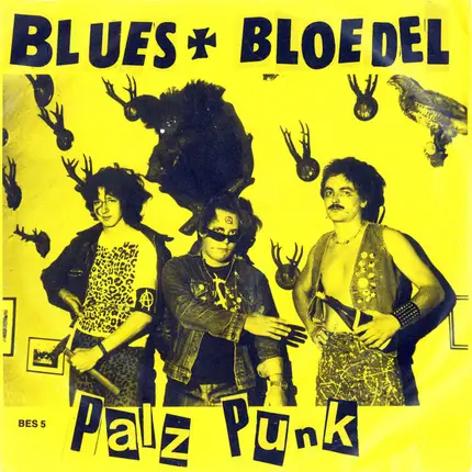 Blues & Bloedel - Palz Punk