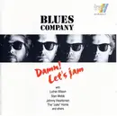 CD - Blues Company - Damn! Let's Jam