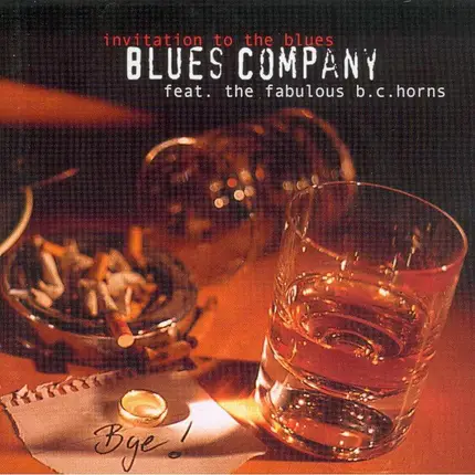 Blues Company Feat. The Fabulous BC Horns - Invitation to the Blues