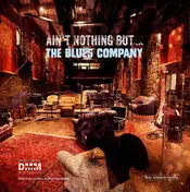 Blues Company - Ain't Nothin' But: The Blues Company