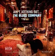 Double LP - Blues Company - Ain't Nothing But ... - 180 Gram