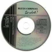 CD - Blues Company - So What?