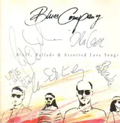 Blues Company - ... Blues, Ballads & Assorted Love Songs