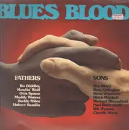 Blues Compilation - Blues Blood, Fathers And Sons