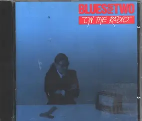 Blues For Two - On The Radio