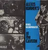 LP - Alexis Korner's Blues Incorporated - At The Cavern - Pokora 2001