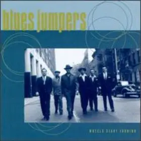 Blues Jumpers - Wheels Start Turning
