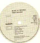 LP - Blues 'N' Trouble - First Trouble - RARE WHITE VINYL