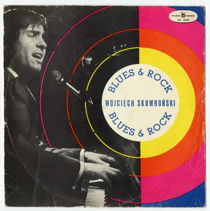 Blues & Rock , Wojciech Skowroński - Blues & Rock