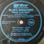 Blues Saraceno - Never Look Back